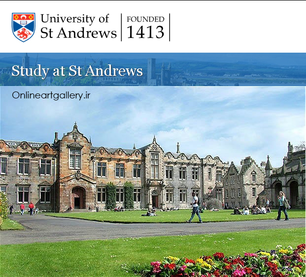 بورسیه تحصیلی دانشگاه St Andrews انگلستان در رشته هنر